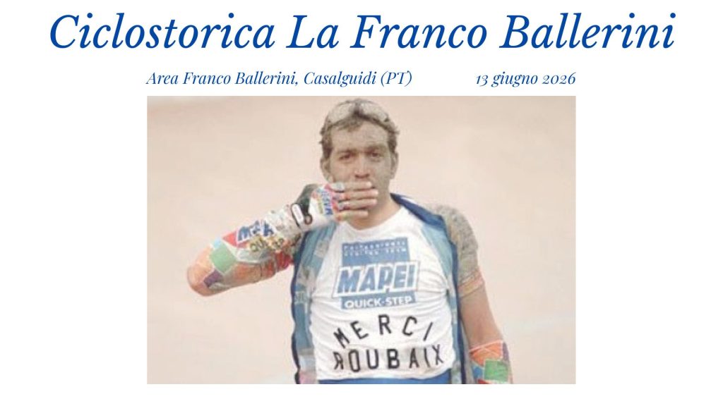 CICLOSTORICA FRANCO BALLERINI CICLISMO D EPOCA VINTAGE TOSCANA SPORT